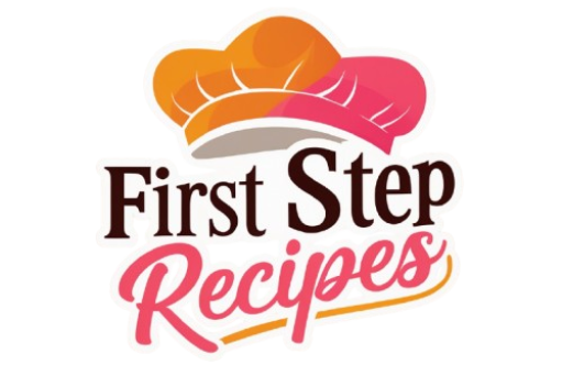 First Step Recipes